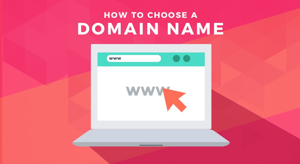 Here’s How You Can Choose A Relevant Domain Name For Your Website!